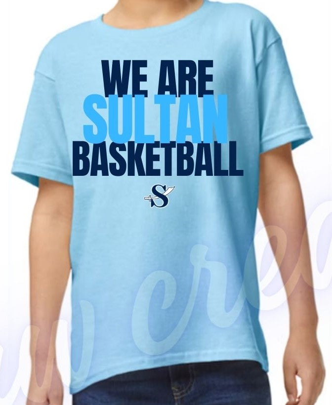 We Are Sultan Basketball SHS T-Shirt