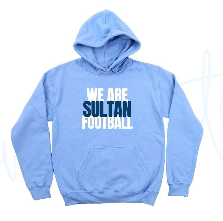 We Are Sultan Football Hoodie